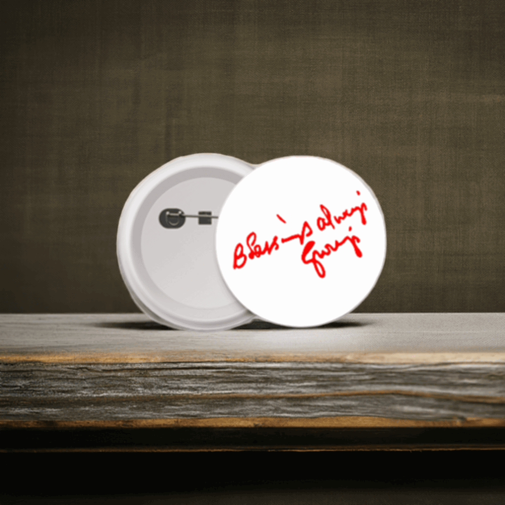 Blessing Always Guruji Badge (58mm) – A Symbol of Divine Inspiration - Lifeved