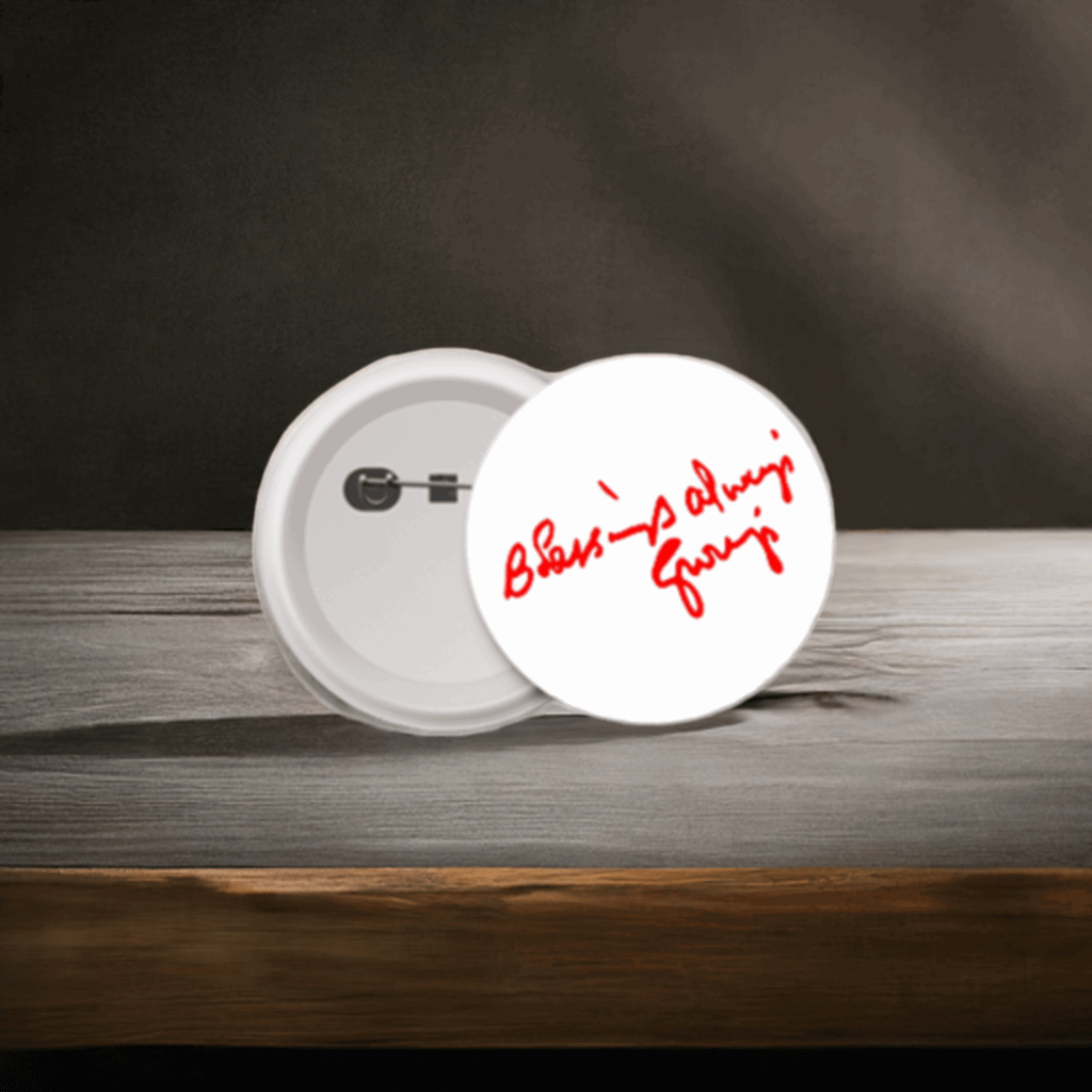 Blessing Always Guruji Badge (58mm) – A Symbol of Divine Inspiration - Lifeved